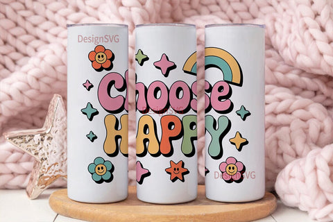 Choose Happy 20oz Tumbler Design Sublimation DesignSVG 