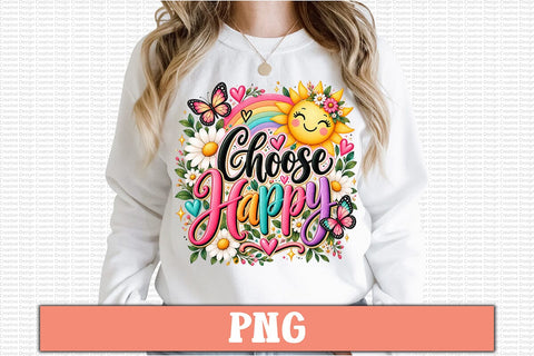 Choose Happy PNG Sublimation Craftlabsvg24 