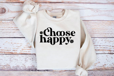 Choose happy SVG Design SVG Designangry 