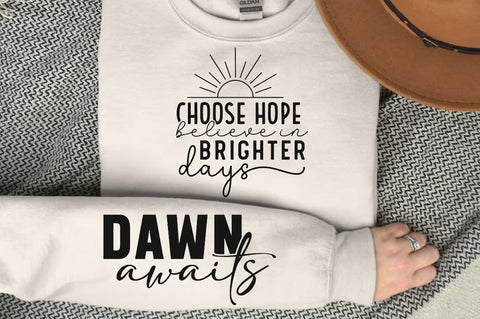 Choose Hope Believe in Brighter Days Sleeve SVG Design, Inspirational sleeve SVG, Motivational Sleeve SVG Design, Positive Sleeve SVG SVG Regulrcrative 