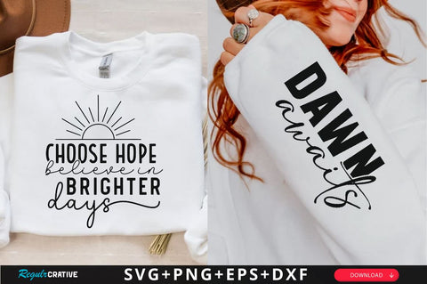 Choose Hope Believe in Brighter Days Sleeve SVG Design, Inspirational sleeve SVG, Motivational Sleeve SVG Design, Positive Sleeve SVG SVG Regulrcrative 