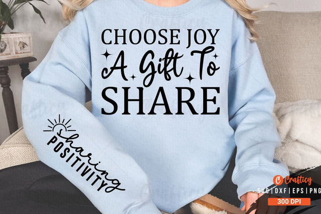 Choose Joy a Gift to Share Sleeve SVG Design SVG Designangry 