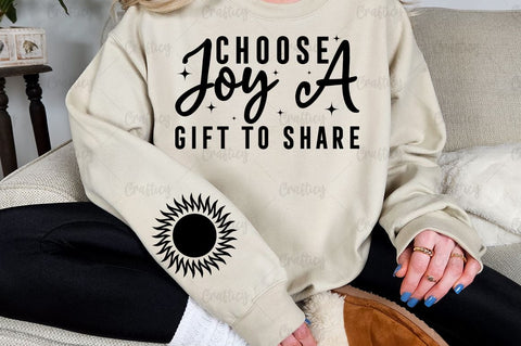 Choose joy, a gift to share Sleeve SVG Design SVG Designangry 