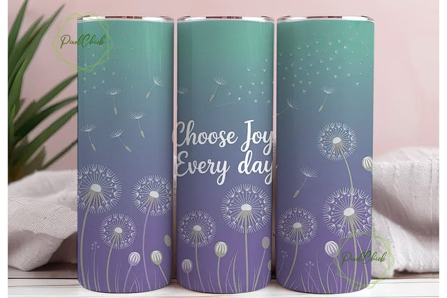 Choose Joy Dandelion 20oz Tumbler Wrap Sublimation PixelChick 