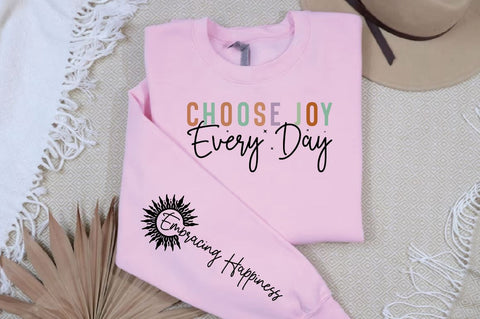 Choose Joy Every Day Sleeve SVG Design SVG Designangry 