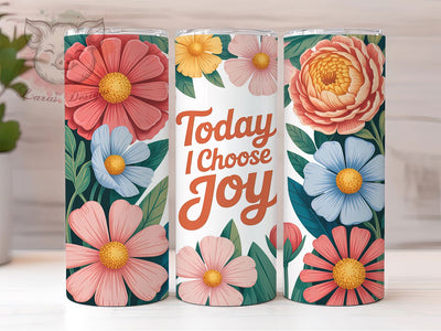 Choose Joy Floral 20oz Tumbler, Inspirational Gift, Sublimation Wrap, Positive Mug, 20oz Tumbler Design, Choose Joy Quote, Motivational Theme Sublimation Lara' s Designs 