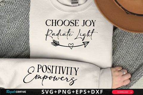 Choose joy radiate light Sleeve SVG Design, Inspirational sleeve SVG, Motivational Sleeve SVG, Positive Sleeve SVG SVG Regulrcrative 