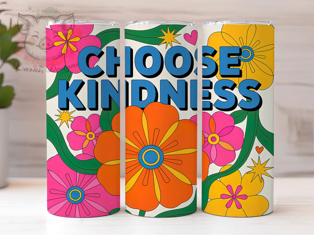 Choose Kindness 20oz Tumbler Wrap, Boho Quotes, Kindness Reminder, Positive Affirmation, Inspirational Gift, Motivational Tumbler, Sublimation PNG Sublimation Lara' s Designs 