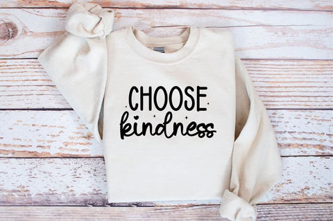 Choose kindness SVG Design SVG Designangry 