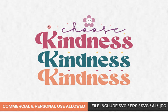 Choose Kindness Svg Design SVG designmaster24 