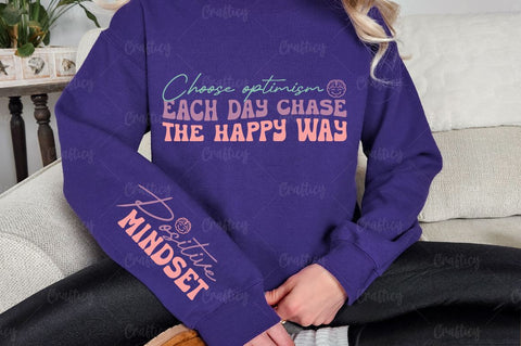 Choose optimism each day chase the happy way Sleeve SVG Design SVG Designangry 