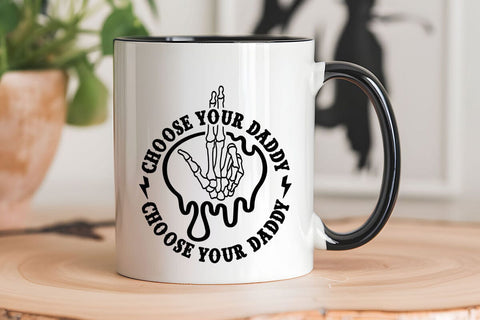 Choose Your Daddy SVG Angelina750 