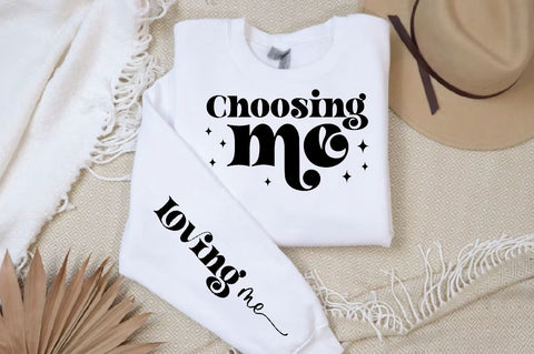 Choosing me Sleeve SVG Design, Inspirational sleeve SVG, Motivational Sleeve SVG Design, Positive Sleeve SVG SVG Regulrcrative 
