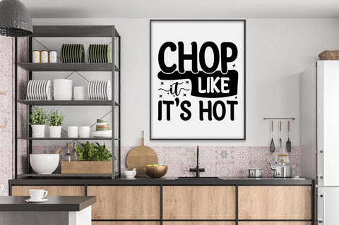 Chop It Like Its Hot SVG Design SVG Designangry 