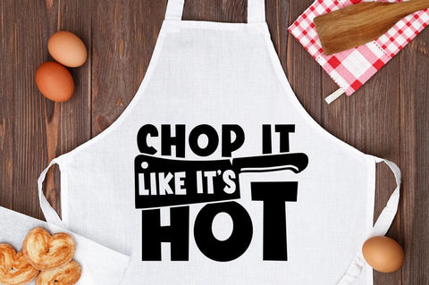 Chop it like its hot SVG Design SVG Designangry 