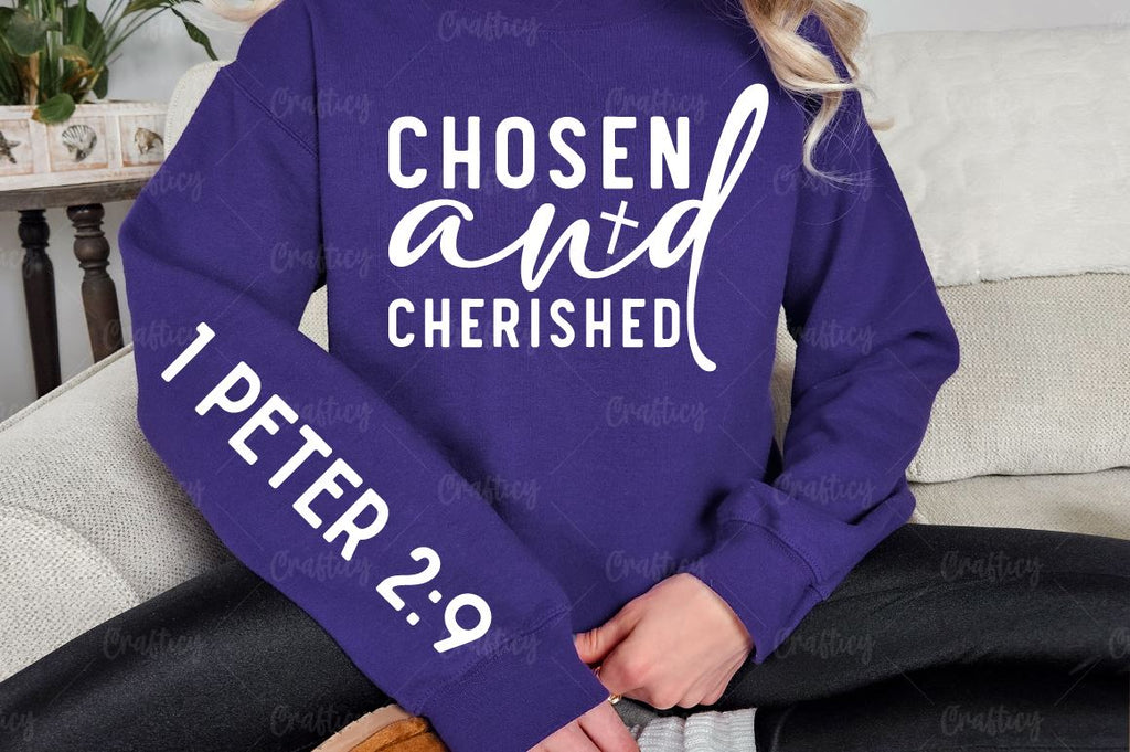Chosen and cherished Sleeve SVG Design - So Fontsy