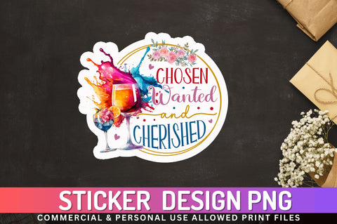 Chosen wanted and Sticker Design Sublimation Regulrcrative 