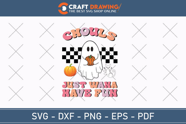 Chouls Just Wana Have Fun Halloween Svg, Halloween Png , Halloween Clipart, Ghost Svg, Halloween Shirt Svg, Hippie Svg, Retro Svg, Svg Bundle, Sublimation Designs SVG Debashish Barman 
