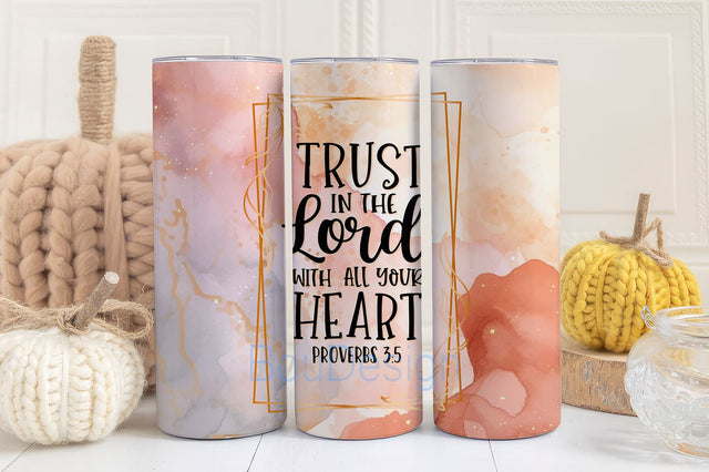 Christian Bible Verse 20 oz Skinny Tumbler Wrap Sublimation Design, Trust In The Lord With All Your Heart, Digital Download PNG Sublimation BouDesign 