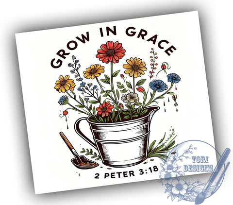 Christian Bible Verse 20oz Skinny Tumbler, Grow In Grace Faith Flower Tumbler Png, Straight & Tapered Tumbler Wrap, Instant Digital Download Sublimation ToriDesigns 