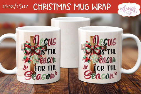 Christian Chirstmas mug wrap PNG | Jesus is the reason mug Sublimation Amorclipart 