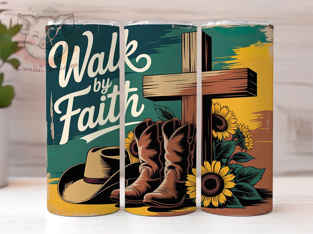 Christian Cowboy Boots Faith 20oz Tumbler, Walk by Faith, Western Style, Faith Design, Rustic Charm, 20oz Tumbler Wrap, Sublimation PNG Sublimation Lara' s Designs 