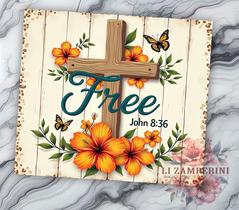 Christian Faith Bible Verse 20oz Tumbler, John 836, Faith Drinkware, Inspirational Gift, Bible Verse Tumbler, 20oz Sublimation, Religious Gift Sublimation Li Zamperini 