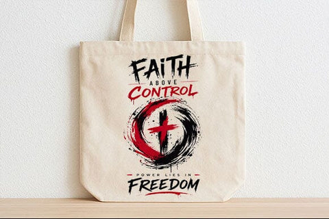 Christian Faith PNG Faith Above Control Inspirational Digital Download SVG BillahCrafts 