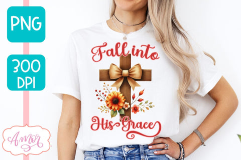 Christian fall shirt sublimation PNG | Fall into his grace Sublimation Amorclipart 