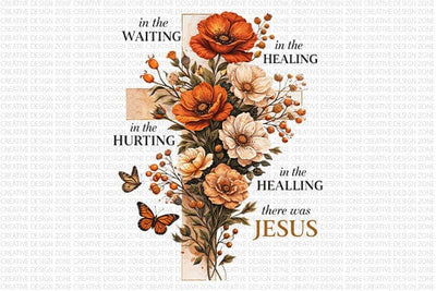 Christian Healing PNG In The Hurting In The Healing There Is Jesus Sublimation Design SVG BillahCrafts 