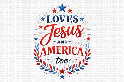 Christian Patriotic PNG Jesus Loves America Sublimation Design SVG BillahCrafts 
