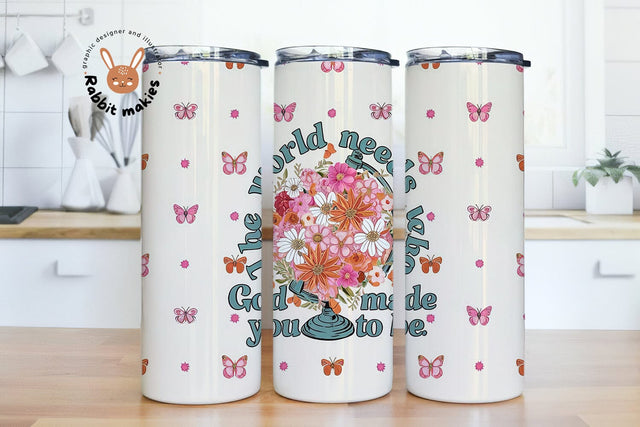 Christian Tumbler PNG, Quote Sublimation Tumbler, The world needs you Tumbler Wrap, Motivational Tumbler Template, Floral Butterfly Sublimation Rabbitmakies 