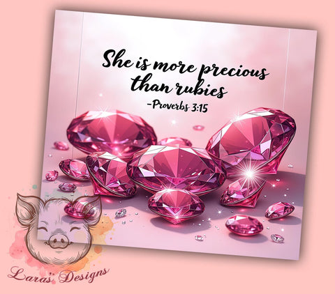 Christian Tumbler, Proverbs 315, She is More Precious, Bible Verse PNG, Sublimation Design, Religious Gift, Inspirational Drinkware Sublimation Lara' s Designs 