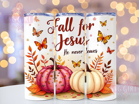 Christian Tumbler Wrap, Fall for Jesus Design, Inspirational Quote Tumbler, 20oz Sublimation, Faith-Based Drinkware, Bible Verse Tumbler, He Never Leaves Design Sublimation SvggirlplusArt 