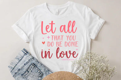 Christian Valentine SVG Desig, Retro Valentine Tshirt, Let all that you do be done in love SVG FiveStarCrafting 