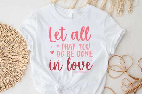 Christian Valentine SVG Desig, Retro Valentine Tshirt, Let all that you do be done in love SVG FiveStarCrafting 