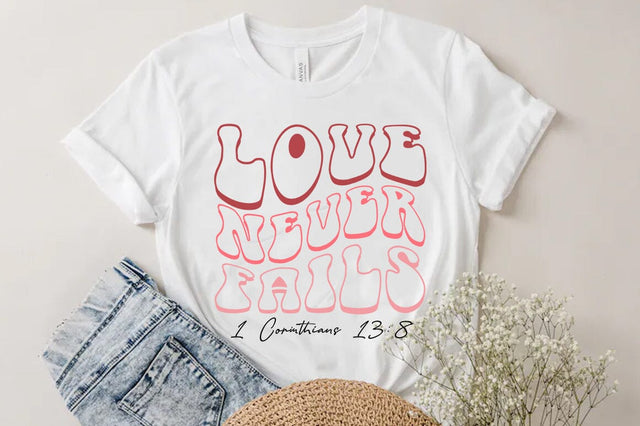 Christian Valentine SVG Desig, Retro Valentine Tshirt, Love never fails SVG FiveStarCrafting 