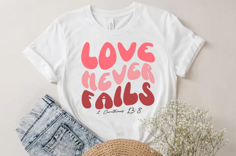 Christian Valentine SVG Desig, Retro Valentine Tshirt, Love never fails SVG FiveStarCrafting 
