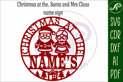 Christmas at the Family name sign laser cut Santa and Mrs C SVG APInspireddesigns 