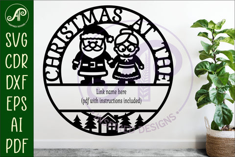 Christmas at the Family name sign laser cut Santa and Mrs C SVG APInspireddesigns 