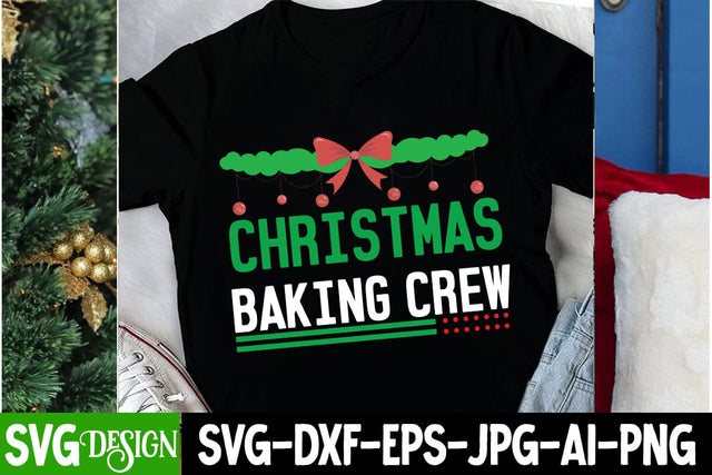 Christmas Baking Crew SVG Cut File,Christmas SVG Cut File, Christmas Sublimation Design PNG, Christmas Sublimation ,Christmas Sublimation Bundle,Christmas Sublimation PNG SVG BlackCatsMedia 