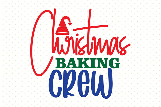 Christmas Baking Crew SVG orpitasn 
