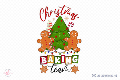 Christmas Baking Team PNG Sublimation Sublimation CraftLabSVG 