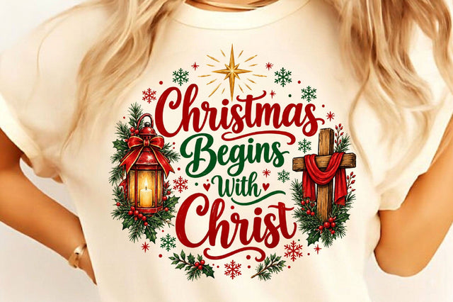 Christmas Begins with Christ PNG Sublimation SVGista 