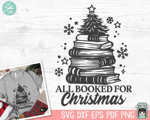 Christmas Book SVG, All Booked for Christmas svg, Book Tree svg, Reading, Book Lover svg file, Christmas Teacher, Christmas book png SVG Wild Pilot 