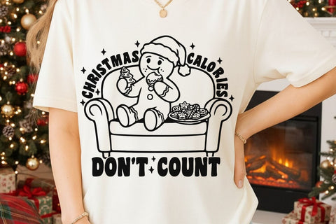 Christmas Calories Don't Count| Funny Christmas Gingerbread SVG Cutting Files. SVG CosmosFineArt 