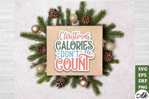 Christmas calories don't count Stickers Design SVG akazaddesign 