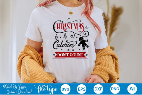 Christmas Calories Don't Count SVG Design, Christmas SVG Design, SVGs,Quotes and Sayings,Food & Drink,On Sale, Print & Cut SVG DesignPlante 503 