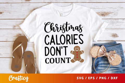 Christmas calories dont count SVG Design SVG Designangry 