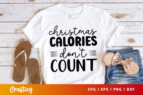 Christmas calories dont count SVG Design SVG Designangry 